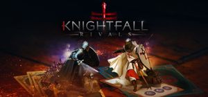 Knightfall: Rivals