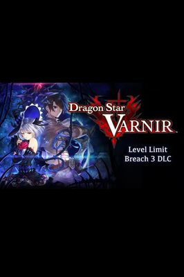 Dragon Star Varnir Level Limit Breach 3 (DLC)