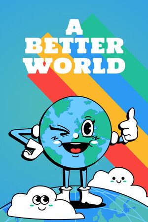 A Better World Steam Key (PC) GLOBAL