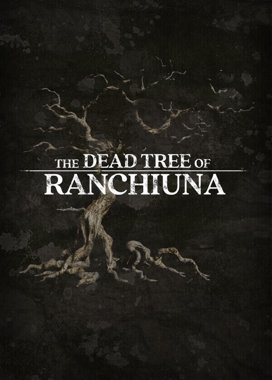The Dead Tree of Ranchiuna game cover