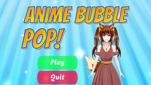 Anime Bubble Pop