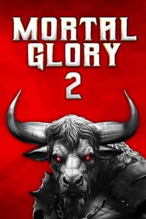 Mortal Glory 2 PC/XBOX LIVE Key UNITED STATES