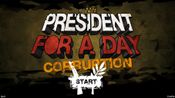 President for a Day - Corruption
