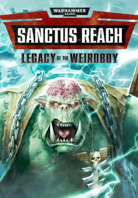 Warhammer 40,000: Sanctus Reach - Legacy of the Weirdboy (DLC) cover