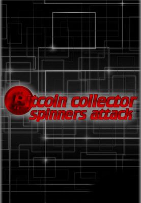 Bitcoin Collector: Spinners Attack game cover