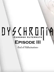 Dyschronia: Chronos Alternate - Episode III "End of Hallucinations" (DLC) (PS5)