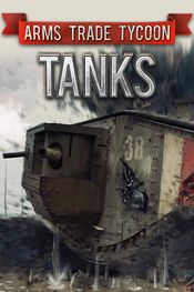 Arms Trade Tycoon: Tanks (PC) Steam Key GLOBAL