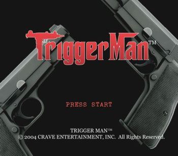 Trigger Man PlayStation 2