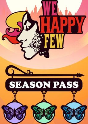 We Happy Few - Season Pass (DLC)