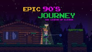 Epic 90's Journey: The Legend of Elesha