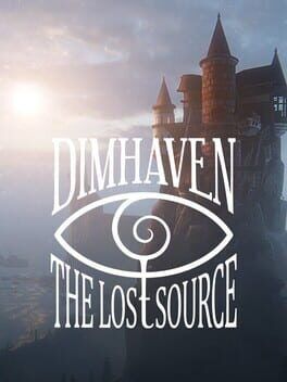 Dimhaven - The Lost Source Steam Key (PC) GLOBAL