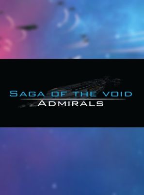 Saga of the Void: Admirals