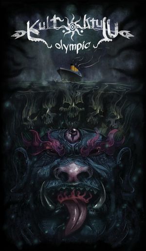 Kult of Ktulu: Olympic