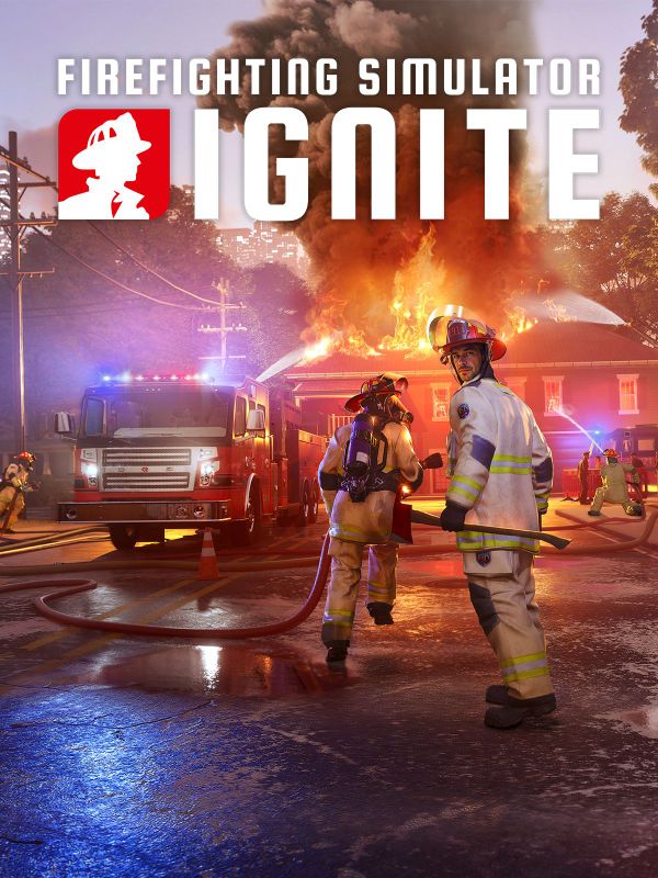 Step Into the Fire With Free Firefighting Simulator Ignite