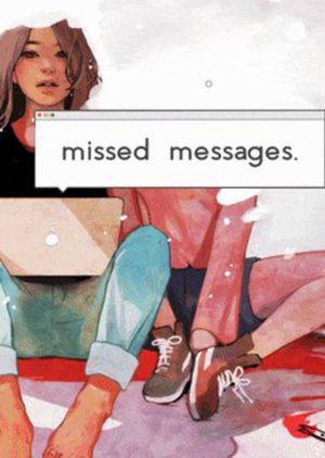 Missed Messages