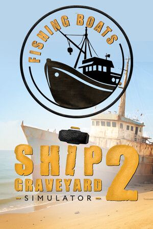 Ship Graveyard Simulator 2 - Fishing Boats (DLC) Steam Key (PC) GLOBAL