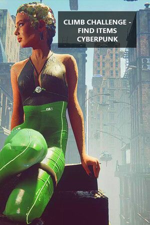 Climb Challenge - Find Items Cyberpunk Steam Key (PC) GLOBAL