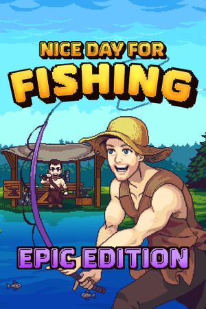Nice Day for Fishing - Epic Edition (Windows/Xbox Series X|S) XBOX LIVE Key EUROPE