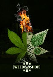 Weed Shop 3 Steam Key GLOBAL