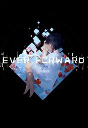 Ever Forward Steam Key GLOBAL