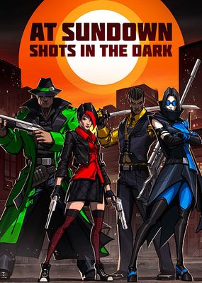 AT SUNDOWN: Shots in the Dark