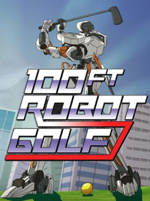 100ft Robot Golf