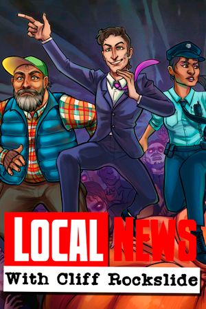 Local News with Cliff Rockslide (Xbox Series X|S) XBOX LIVE Key UNITED STATES