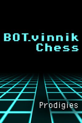 BOT.vinnik Chess: Prodigies