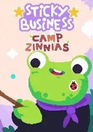 Sticky Business: Camp Zinnias 