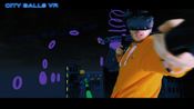 Get CITY BALLS VR