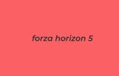 Forza Horizon 5 Xbox One