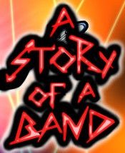 A Story of a Band