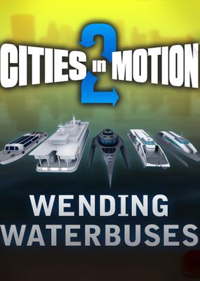 Cities in Motion 2 - Wending Waterbuses (DLC) Key