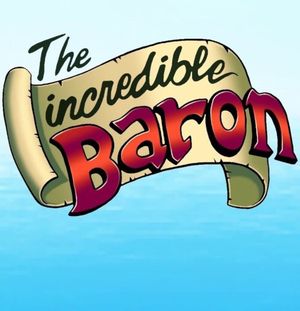 The Incredible Baron