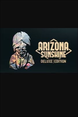 Arizona Sunshine - Deluxe Edition [VR] cover