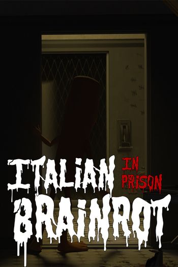 Italian Brainrot: In Prison Steam (PC) Key GLOBAL