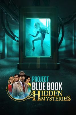 Project Blue Book: Hidden Mysteries