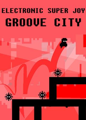 Electronic Super Joy: Groove City game cover