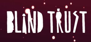 Blind Trust