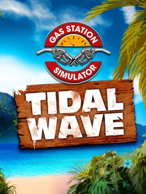 Gas Station Simulator - Tidal Wave (DLC) cover