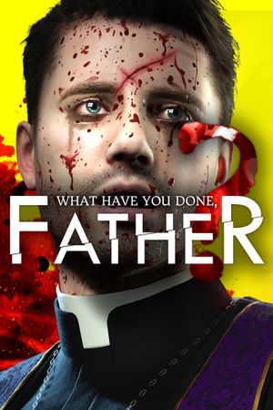 What have you done, Father? PC/XBOX LIVE Key UNITED STATES
