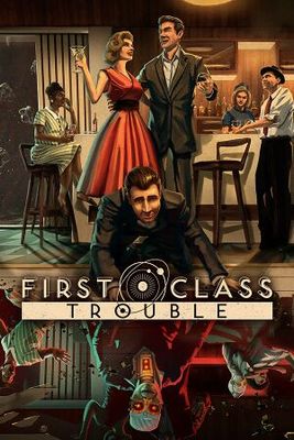 First Class Trouble game cover