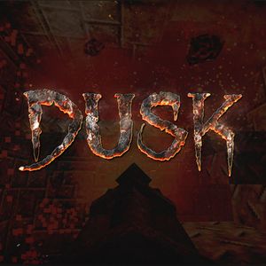 DUSK