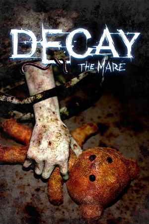 Decay: The Mare Steam Key GLOBAL