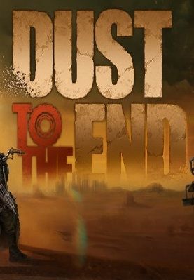 Dust to the End game cover
