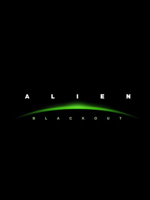 Alien: Blackout