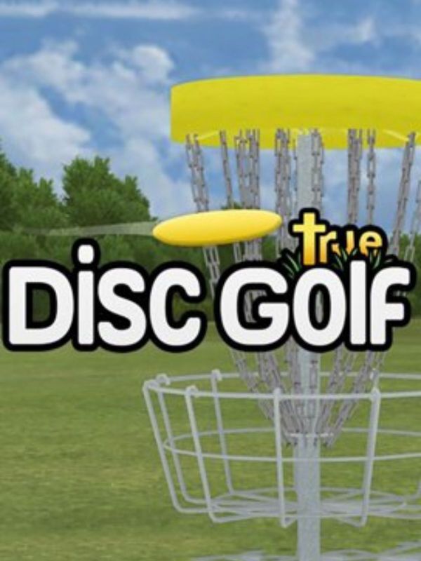Your Best Round Ever: Get True Disc Golf for Free