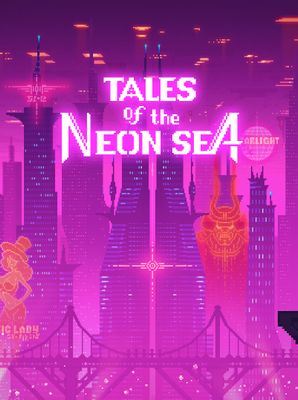 Tales of the Neon Sea