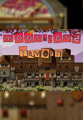 Moonstone Tavern - A Fantasy Tavern Sim!