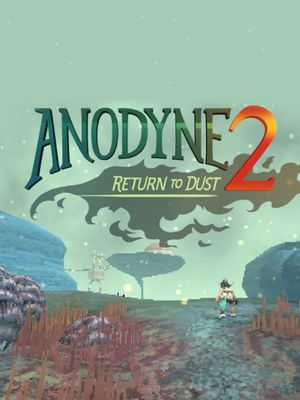 Anodyne 2: Return to Dust game cover